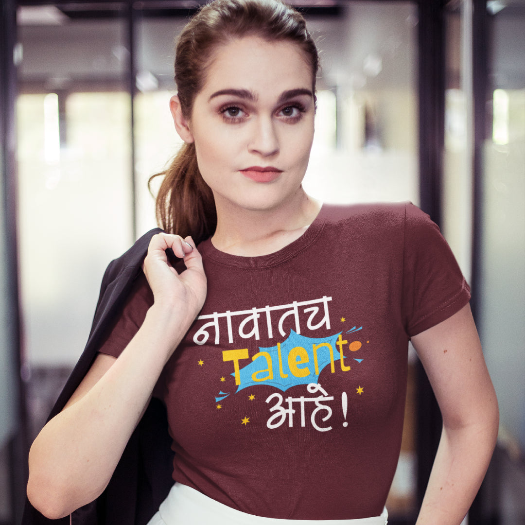 Navatach Talent Aahe Unisex Tshirt Marathi Funny Quote Tshirt