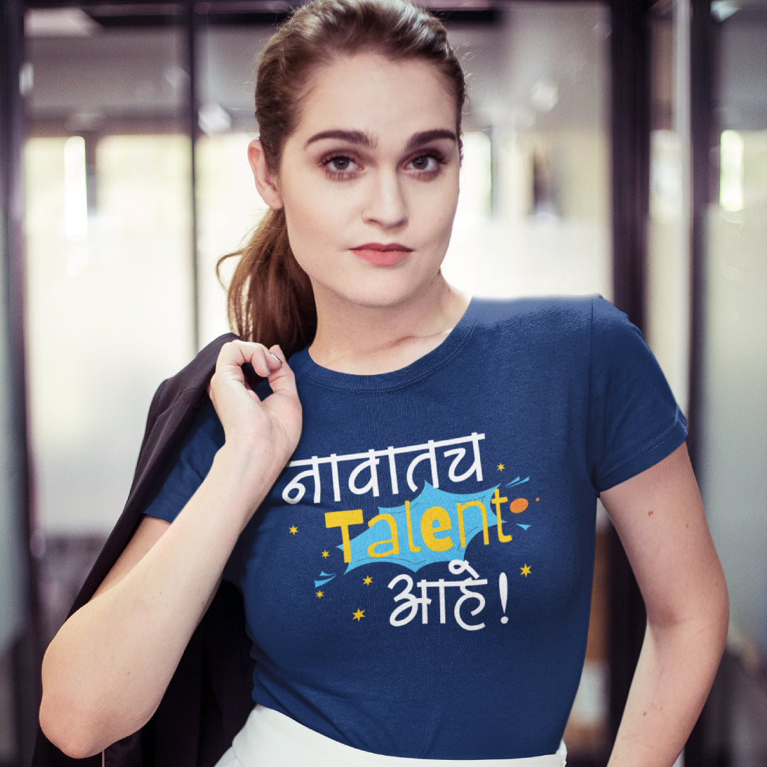 Navatach Talent Aahe Unisex Tshirt Marathi Funny Quote Tshirt