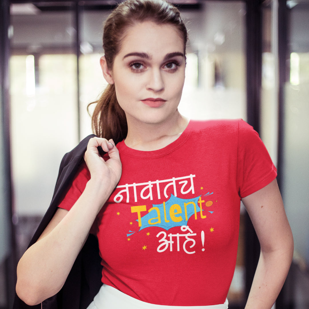 Navatach Talent Aahe Unisex Tshirt Marathi Funny Quote Tshirt