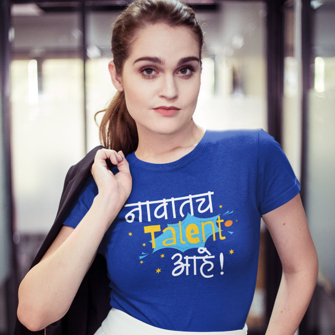 Navatach Talent Aahe Unisex Tshirt Marathi Funny Quote Tshirt